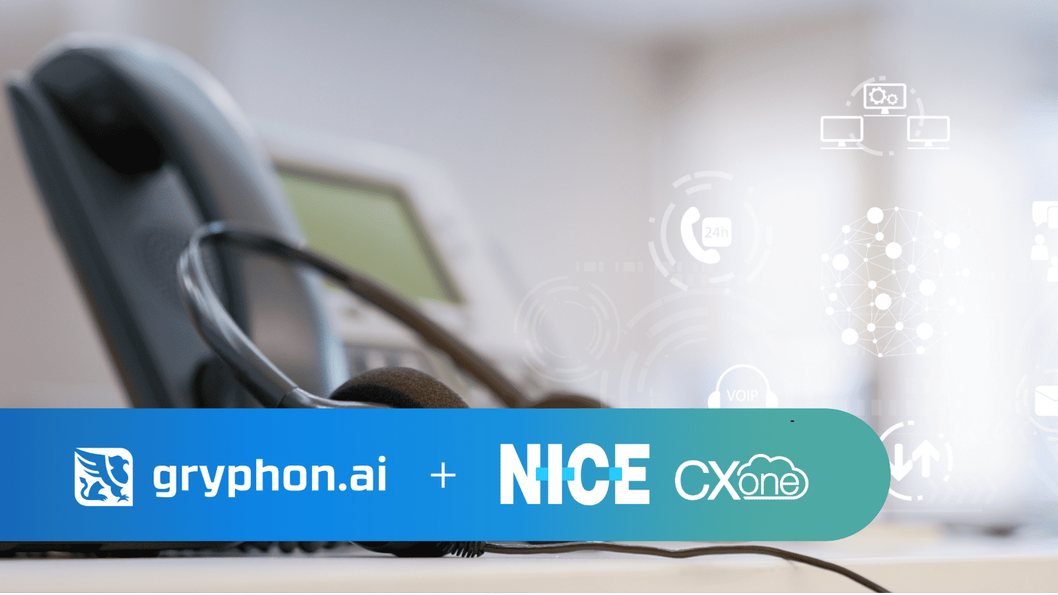 Gryphon and NICE Partnership