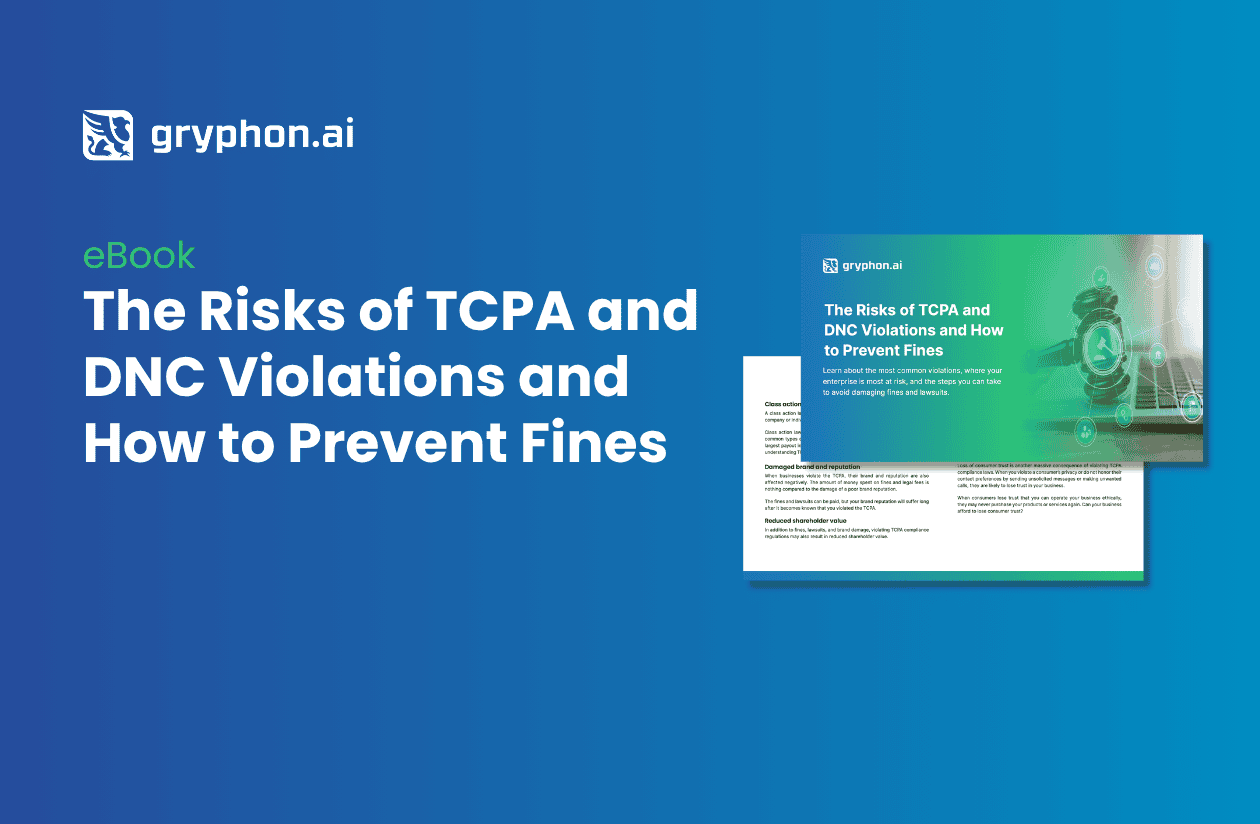 The Risks of TCPA and DNC Violations and How to Prevent Fines The Risks of TCPA and DNC Violations and How to Prevent Fines