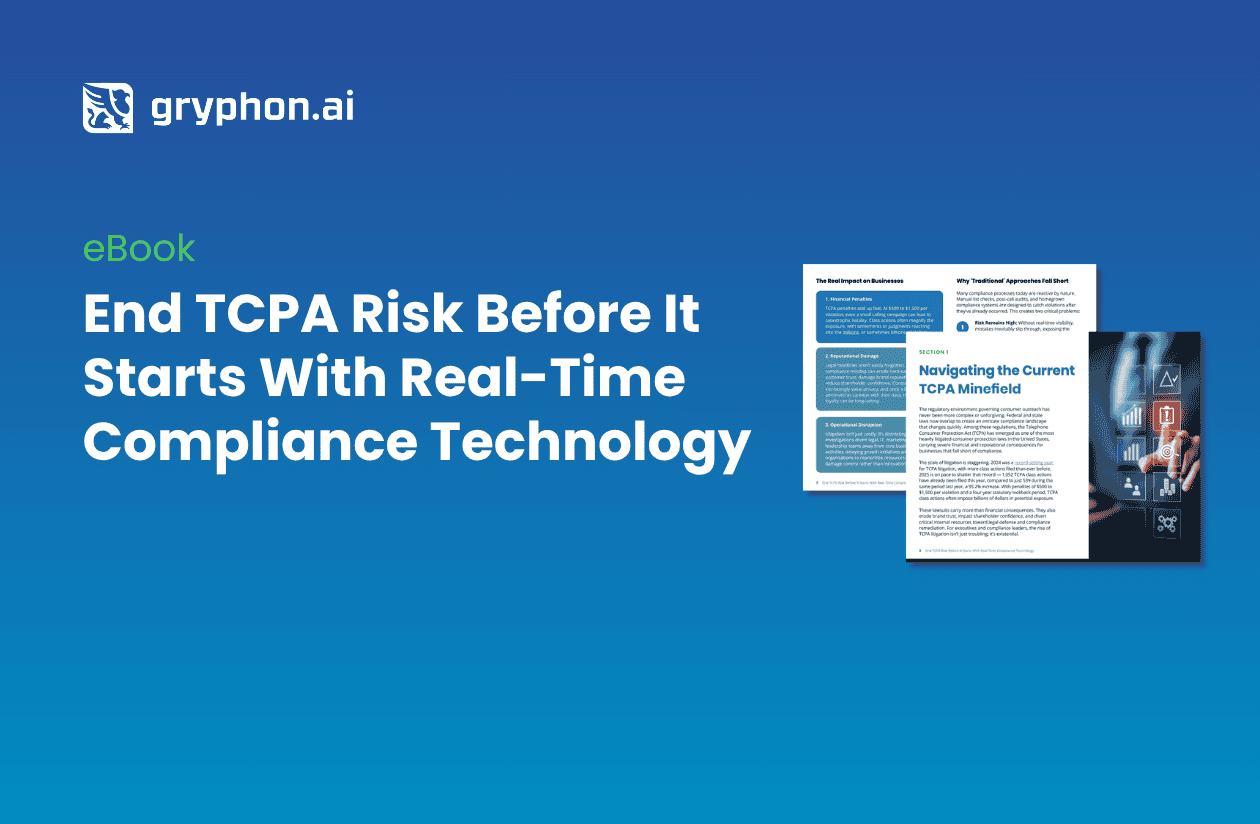 End TCPA Risk Before It Starts With Real-Time Compliance