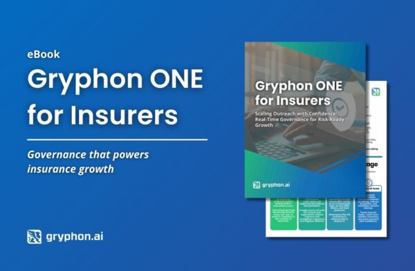 Gryphon ONE for Insurers