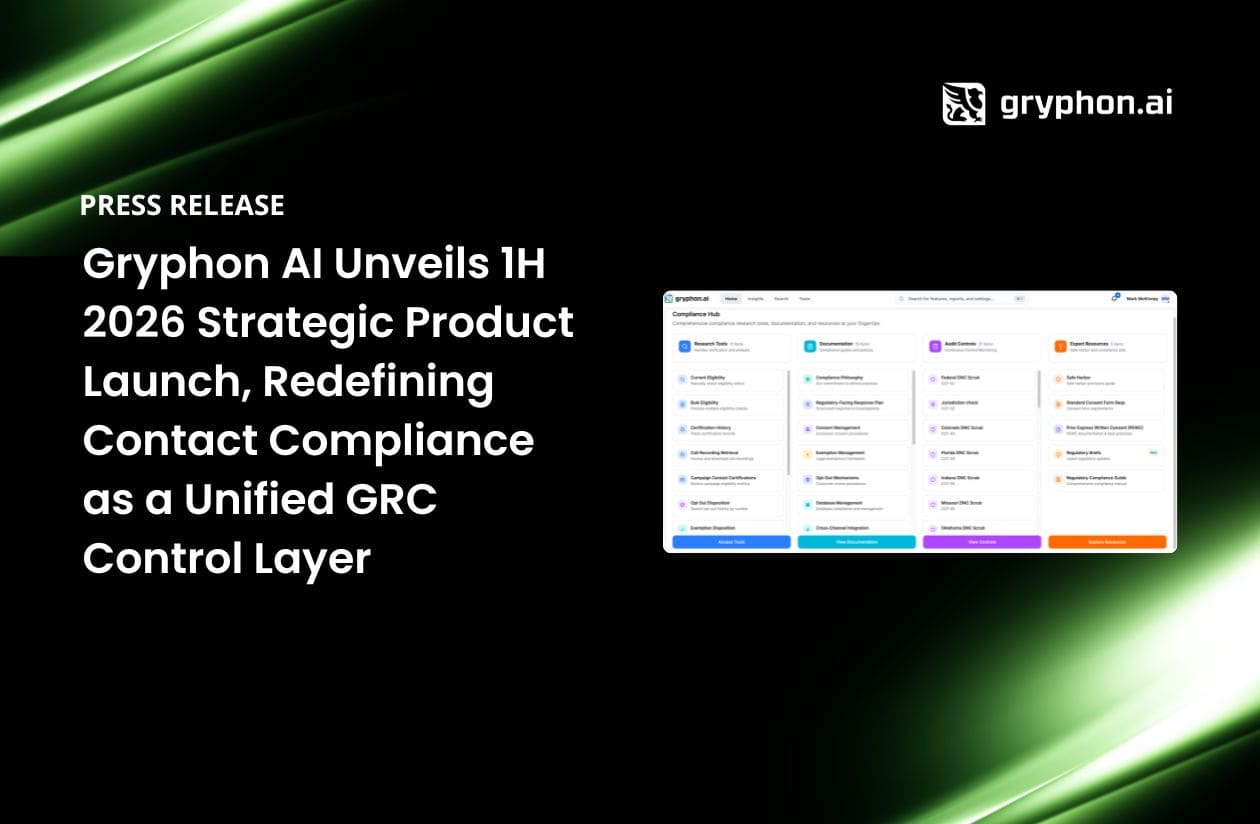 Gryphon AI debuts its 1H 2026 Strategic Product Launch in Boston, MA. Unifying AI-powered contact governance, TCPA compliance, and Genesys integration to drive enterprise growth.